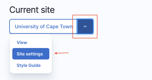Image of dashboard site submenu, focus site submenu drop down to open menu, tab down to Site settings